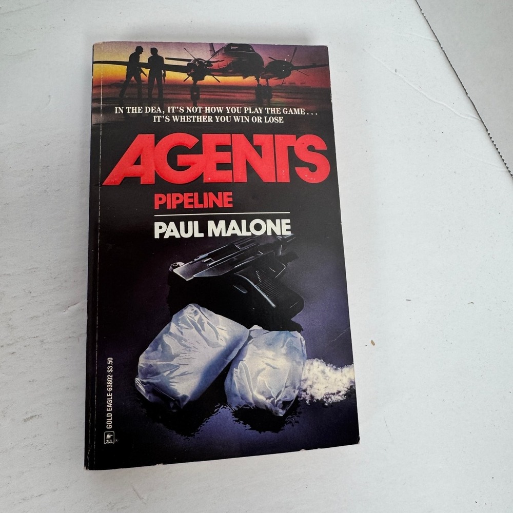 Pipeline Agents Paul Malone 1991 First Edition Action Thriller Gold Eagle‎